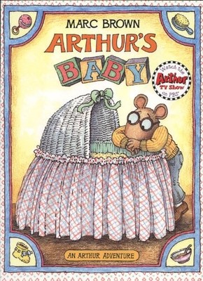 Arthur's Baby (Turtleback School & Library Binding Edition)
