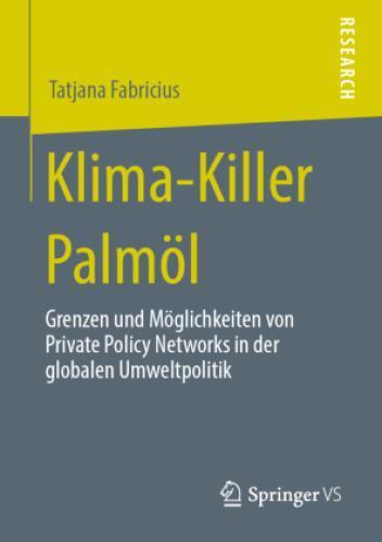 Thumbnail - Klima-killer Palmöl Grenzen Und Möglichkeiten Von Private Policy