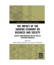 The Impact of the Sharing Economy on Business and Society: Digital Transformatio