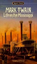 Life on the Mississippi (Signet classics) - Mass Market Paperback - ACCEPTABLE