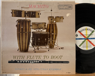 Machito & His Afro-Cuban Jazz Ensemble With Flute To Boot Vinyl LP Roulette Mann
