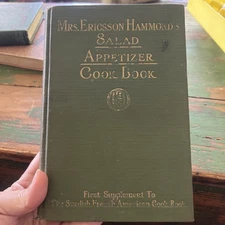 1924 1st Ed Mrs Ericsson Hammond’s Salad Appet Cookbook Swedish French American