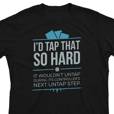 Tap That - Magic the Gathering Funny So Hard Unisex T-Shirt MTG Tee Player Gift