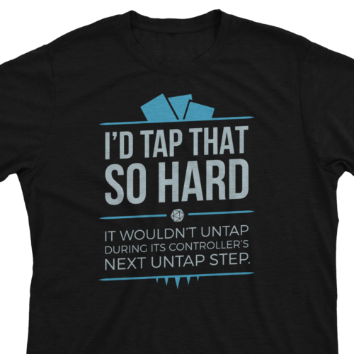 Tap That - Magic the Gathering Funny So Hard Unisex T-Shirt MTG Tee Player Gift - Picture 1 of 3