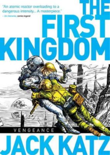 Jack Katz The First Kingdom Vol. 3: Vengeance (Copertina rigida) First Kingdom - Foto 1 di 1
