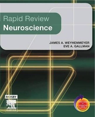 Rapid Review Neuroscience, 1e - Paperback By Weyhenmeyer PhD, James - VERY GOOD