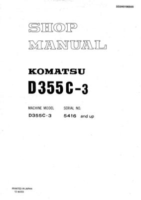 Komatsu D355C-3 Dozer Bulldozer Repair Shop Service Manual Workshop Book