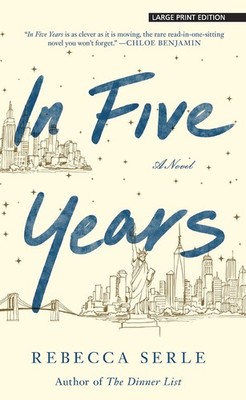 In Five Years (Thorndike Press Large Print Basic)