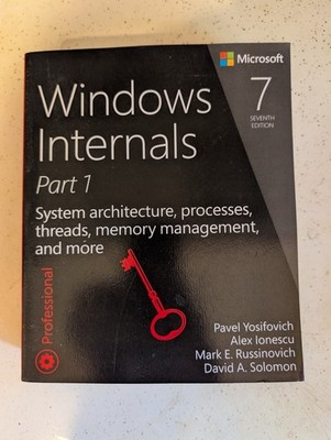Windows Internals, 7th edition, Part 1