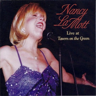 LaMott, Nancy - Live At Tavern On The Green CD NEU OVP