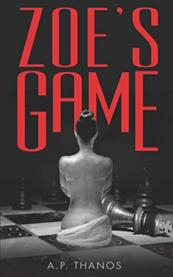 Zoe's Game -  NEW A P Thanos 2020