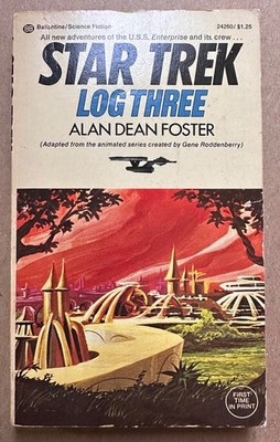 FOSTER: Star Trek Log Three (The Animated Series) (Ballantine Books, 1975)