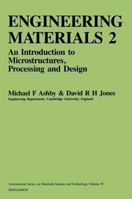 Engineering Materials 2: An Introduction to Micr by Ashby, Michael F. 0080325327