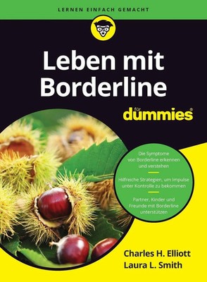 Leben mit Borderline für Dummies | Charles H. Elliott (u. a.) | Taschenbuch