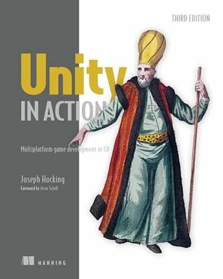 Unity in Action, Third Edition: Multiplatform - Paperback, by Hocking Joe - Good