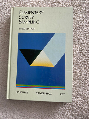 Elementary Survey Sampling [Jan 01, 1986] Scheaffer, Richard L