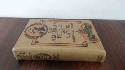 			The American People And Nation, Rolla M. Tryon and Charles R. Lin		