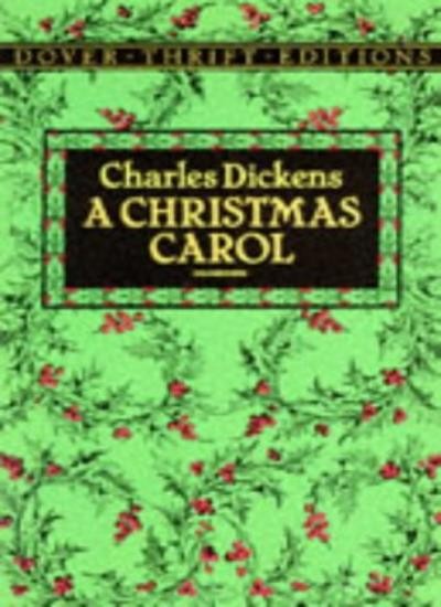 A Christmas Carol: 9 (Dover Thrift Editions),Charles Dickens