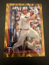 Topps 2025 Chrome Ty France #228 Gold Raywave Refractor /50 Minnesota Twins Card