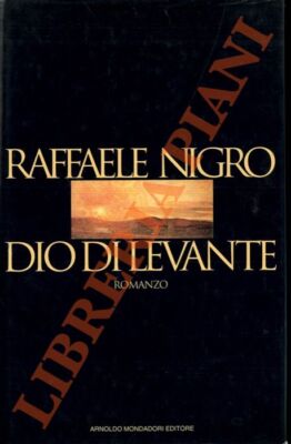 NIGRO Raffaele - Dio di Levante. (3-47225)