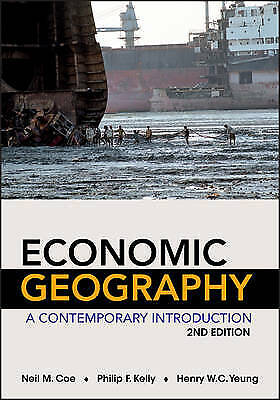 Economic Geography; A Contemporary Introduction, 2nd Edition - Picture 1 of 1