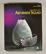 Art Glass by Archimede Seguso	Franzoi, Umberto	Italian Murano design