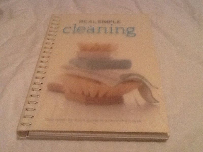 Real Simple Cleaning - Your room-by-room guide to a beautiful house