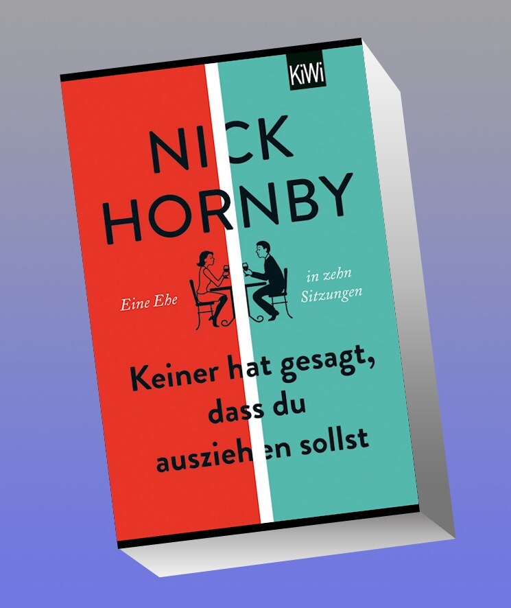 Thumbnail - Keiner Hat Gesagt, Dass Du Ausziehen Sollst Nick Hornby
