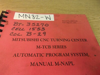 Mitsubishi LY01510E M-TCB Manual M-NAPL CNC Turning Center *FREE SHIPPING*