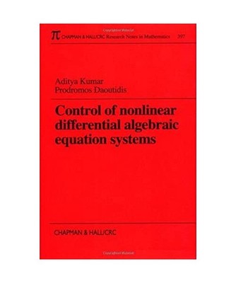 Control of Nonlinear Differential Algebraic Equation Systems with Applications t