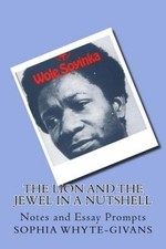 The Lion and the Jewel in a Nutshell: Notes and Essay Prompts [Paperback]
