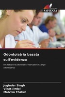 Joginder Singh (U. A.) | Odontoiatria Basata Sull'evidenza | Taschenbuch (2022)