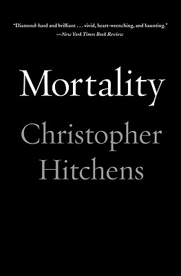 Mortality by Hitchens, Christopher