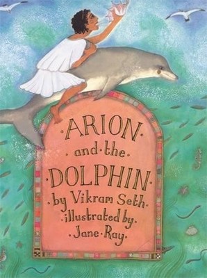 Arion And The Dolphin by Seth, Vikram 1858814308 FREE Shipping