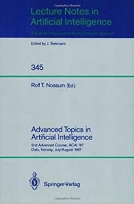 Advanced Topics in Artificial Intelligence : 2nd Advanced Course,