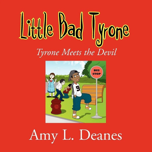 Little Bad Tyrone Amy L. Deanes Taschenbuch Kartoniert / Broschiert Englisch-image