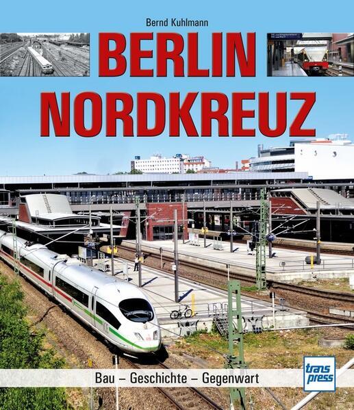 Thumbnail - Berlin Nordkreuz | Bernd Kuhlmann | 2020 | Deutsch