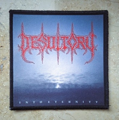 DESULTORY - INTO ETERNITY -- PATCH / AUFNÄHER -- DEAT METAL / TRASH METAL