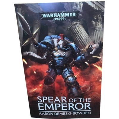 Spear of the Emperor Dembski-Bowden Aaron Paperback Warhammer 2019 Sci-Fi