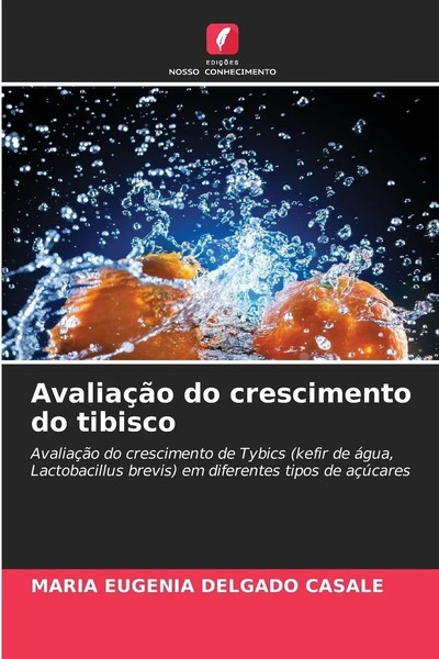 Maria Eugenia Delgado Casale | AvaliaçãO Do Crescimento Do Tibisco | Taschenbuch-image