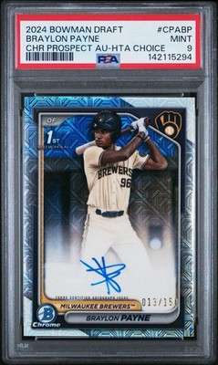 Braylon Payne 2024 Bowman Chrome 1st Auto HTA Choice Refractor 013/150