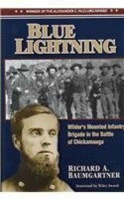 Blue Lightning: Wilder's Mounted - Hardcover, by Baumgartner Richard A. - Good b