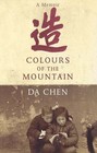 Colours Of The Mountain by Da Chen (Paperback, 2000)