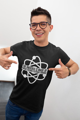 The Universe Is Made Of Herren Erwachsene Unisex T-Shirt Physik MINT Wissenschaftler Wissenschaft
