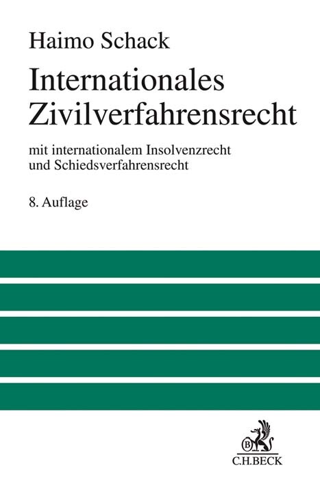 Thumbnail - Haimo Schack / Internationales Zivilverfahrensrecht