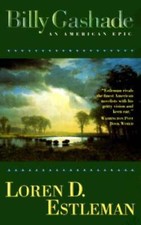 Billy Gashade: An American Epic - Mass Market Paperback - GOOD