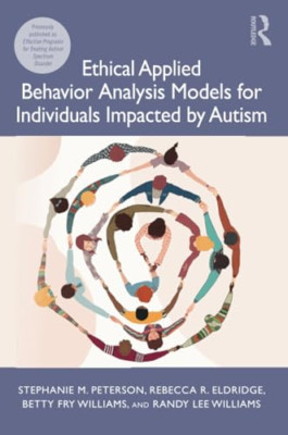 Ethical Applied Behavior Analysis Models for Individual - Paperback NEW Peterson