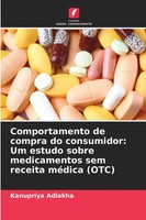 Comportamento De Compra Do Consumidor: Um Estudo Sobre Medicamentos Sem...