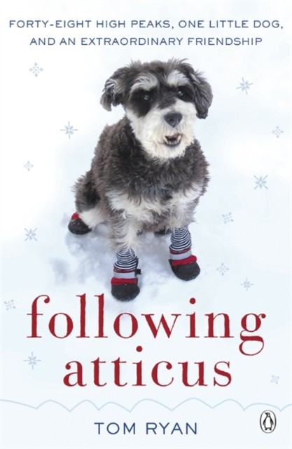 Following Atticus by Thomas F. Ryan (Paperback Book)