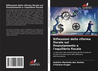 Riflessioni Della Riforma Fiscale Sul Finanziamento E L'equilibrio Fiscale Buch